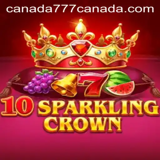 Discover the Excitement of 10SparklingCrown and Canada777