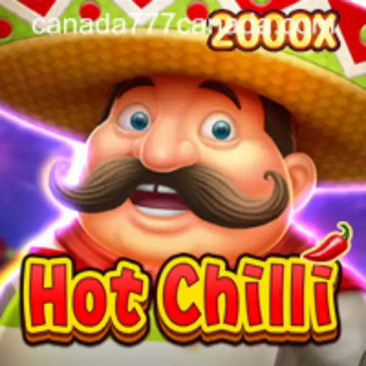 Exploring the Exciting World of HotChilli at Canada777
