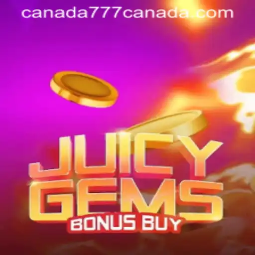 Experience the Thrill of JuicyGemsBonusBuy at Canada777