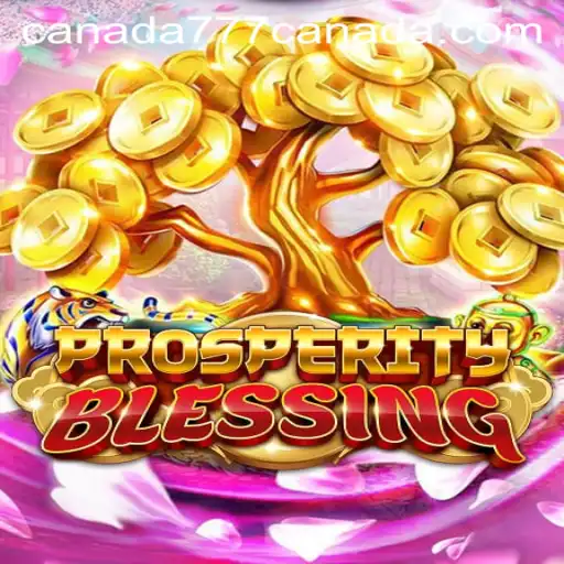 Exploring ProsperityBlessing: An Intriguing New Game with Canada777