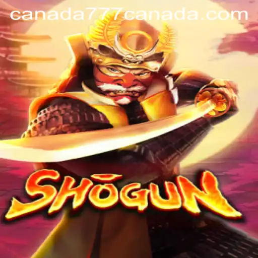 Exploring the Enigmatic World of 'Shogun' at Canada777